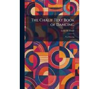 The Chalif Text Book of Dancing: Toe Dancing