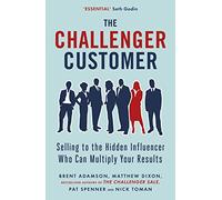 Matthew Dixon Brent Adamson Pat Spenner Nick To The Challenger Custo (Tascabile)