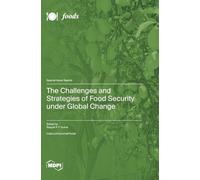 The Challenges and Strategies of Food Security under Global Change