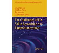 The Challenges of Era 5.0 in Accounting and Finance Innovation: 28