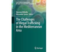The Challenges of Illegal Trafficking in the Mediterranean Area: 9