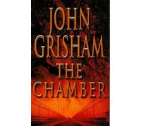 The Chamber by John Grisham (1997-03-06)
