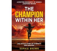 The Champion Within Her