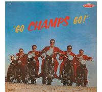 The Champs - Go, Champs, Go! (LIMITED GOLD VINYL)