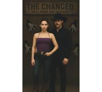 THE CHANGED: HELL FROM THE HEAVENS