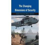 The Changing Dimensions of Security (Copertina rigida)