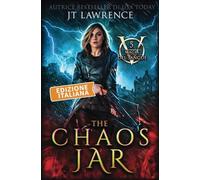 The Chaos Jar: Edizione italiana, Libro 5: Serie Magia del sangue