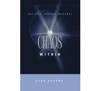 The Chaos Within