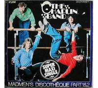 The Chaplin Band - Madmen's Discothèque Part 1 & 2