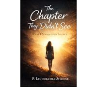 The chapter they didn't see: What I survived in silence