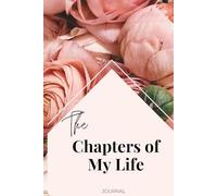 The Chapters of My Life