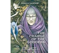 The Charge of the Goddess - The Poetry of Doreen Valiente by Doreen Valiente