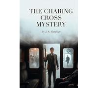 The Charing Cross Mystery