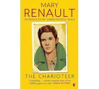 The charioteer: A Virago Modern Classic