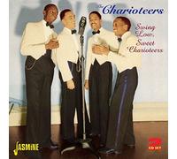 The Charioteers – Swing Low, Sweet Charioteers