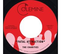 The Charities Fatal Attraction/It's Not Our Time (Vinyl LP) 7" Single