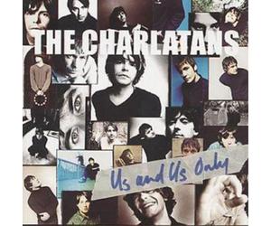 The Charlatans Us and Us Only (CD) Album