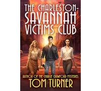 The Charleston-Savannah Victims Club: 4