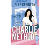 The Charlie method: The campus Diaries Tome 3