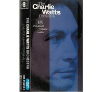 THE CHARLIE WATTS ORCHESTRA - MC K7 CASSETTE THE CHARLIE WATTS ORCHESTRA LIVE AT FULHAM TOWNHALL CBS 450253 4