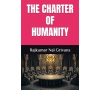 THE CHARTER OF HUMANITY