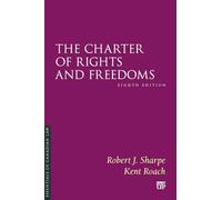 The Charter of Rights and Freedoms