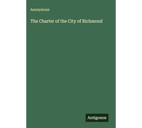 The Charter of the City of Richmond
