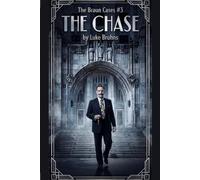 The Chase: A Braun Cases Novel