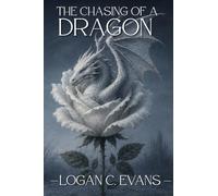 The Chasing of a Dragon