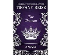 The Chateau: An Erotic Thriller: 1