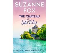 The Chateau at Lake Blue