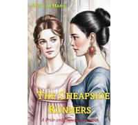 The Cheapside Runners: A Pride and Prejudice Variation