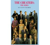 THE CHEATERS: THE SERIES