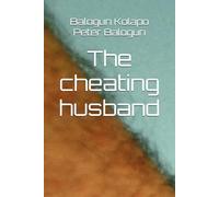 The cheating husband