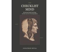 The Checklist Mind: Reclaiming Depth Psychology and the Lost Art of Correspondence