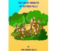 THE CHEEKY MONKEYS OF VICTORIA FALLS