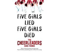 The Cheerleaders: Kara Thomas