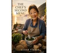 THE CHEF'S SECOND MENU: A Large Print Short Read for Seniors: Finding Joy and Flavor After Sixty
