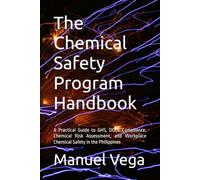 The Chemical Safety Program Handbook