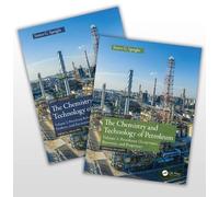 The Chemistry And Technology Of Petroleum