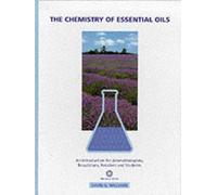 The Chemistry of Essential Oils: An Introduction for Aromatherapists, Beauticians, Retailers & Students by David G. Williams (1996-10-01)