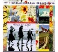 The Chenille Sisters True to Life (CD) Album