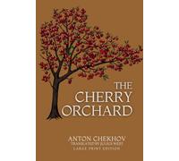 THE CHERRY ORCHARD