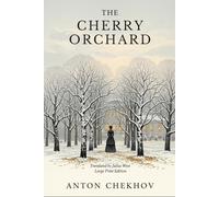 THE CHERRY ORCHARD