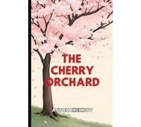 The Cherry Orchard