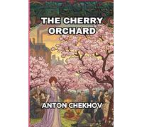 The Cherry Orchard
