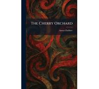 The Cherry Orchard