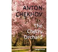The Cherry Orchard