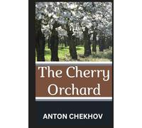 The Cherry Orchard