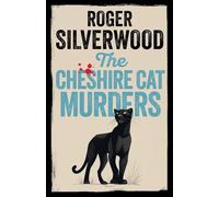 The Cheshire Cat Murders: 18